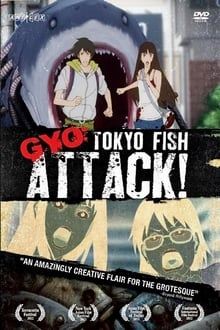 Gyo Tokyo Fish Attack 2012 Japanese (Eng Subs) x264 JAP BRRip480p [300MB] |  720p [777MB] mkv